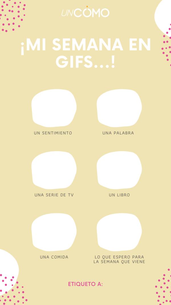20 cadenas para Instagram - Tu semana en GIF
