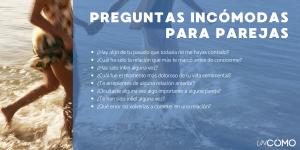 Preguntas incómodas para parejas: las mejores para conocerse de verdad