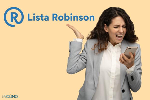 Qué es la Lista Robinson y cómo apuntarse