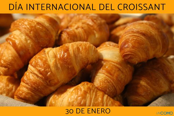 El origen del croissant - Por qué se celebra el Día Internacional Del Croissant