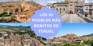 Los pueblos más bonitos de Teruel: guía completa