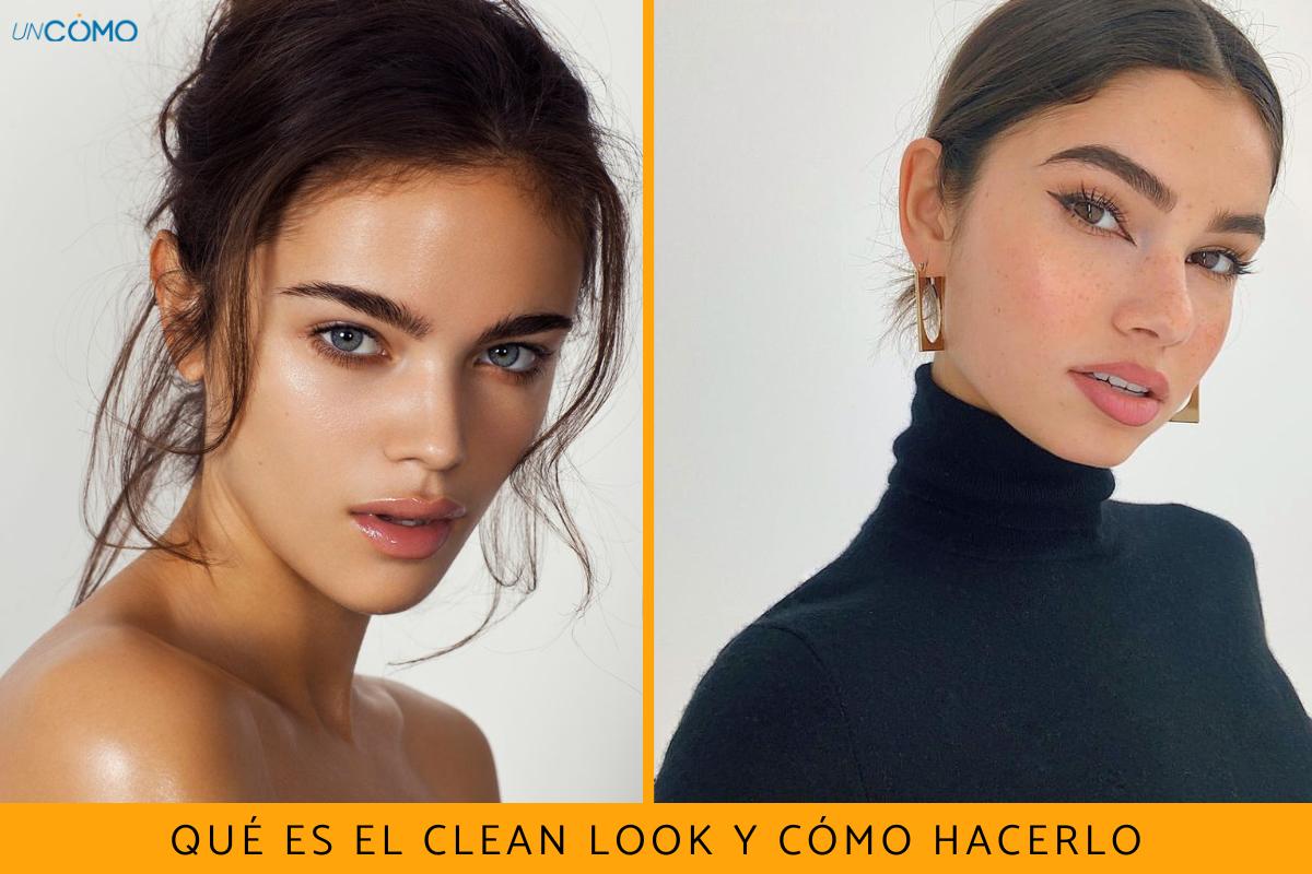 Qué es el clean look y cómo hacerlo