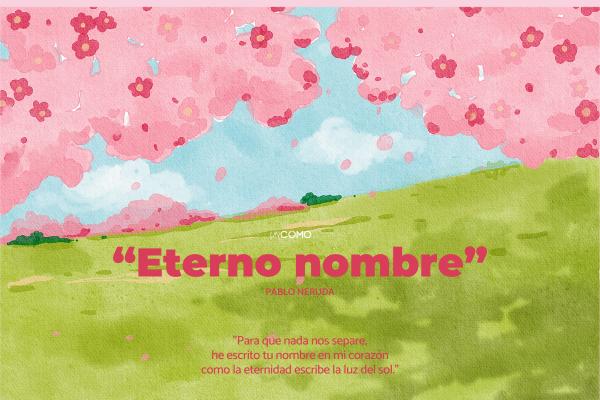 Poemas de San Valentín - “Eterno nombre”