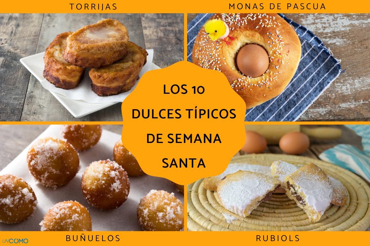 Los dulces típicos de Semana Santa