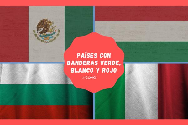 Banderas con verde, blanco y rojo: países y significado
