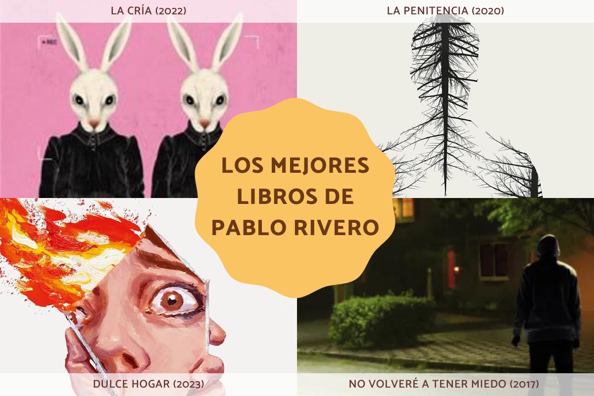 Los mejores libros de Pablo Rivero que no te puedes perder
