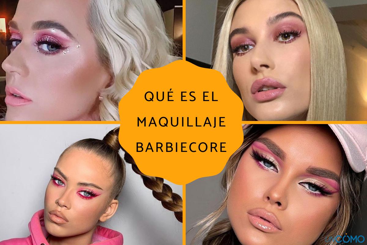 Maquillaje barbiecore: qué es y cómo hacerlo